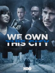 We Own This City