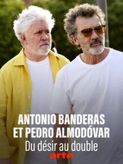 Antonio Banderas et Pedro Almodovar : du désir au double