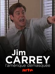 Jim Carrey, l'Amérique démasquée