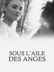 Sous l'aile des anges