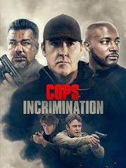 Cops Incrimination