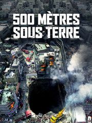 500 mètres sous terre