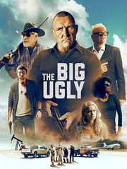 The Big Ugly