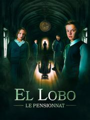 El Lobo : Le pensionnat