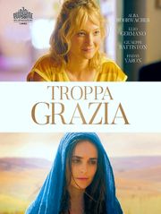 Troppa grazia