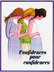 Confidences pour confidences