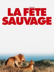 La fête sauvage