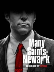 Many Saints Of Newark - Une histoire des Soprano