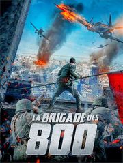 La brigade des 800