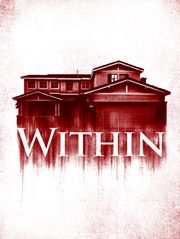 Within : Dans les murs