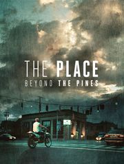 The Place Beyond the Pines