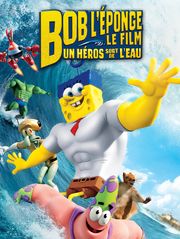 Bob l'éponge le film : un héros sort  de l'eau