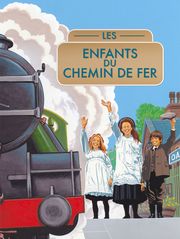 Les enfants du chemin de fer