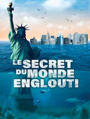 Le secret du monde englouti