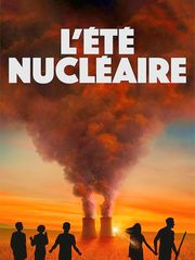 L'été nucléaire