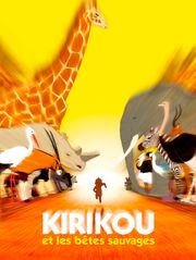 Kirikou et les bêtes sauvages