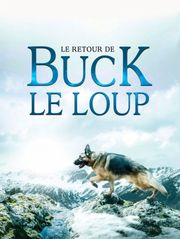 Le retour de Buck le loup
