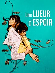 Une lueur d'espoir