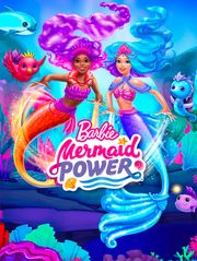 Barbie : Mermaid Power