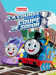 Thomas et ses amis : La course pour la Coupe de Sodor