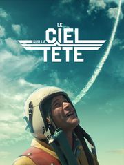 Le ciel sur la tête