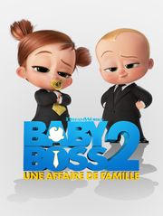 Baby Boss 2 : une affaire de famille