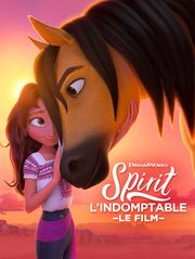 Spirit : l'indomptable