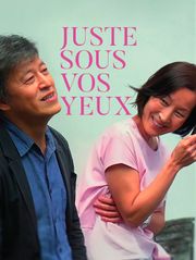 Juste sous vos yeux
