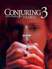 Conjuring 3 : sous l'emprise du Diable