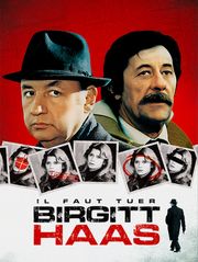 Il faut tuer Birgitt Haas