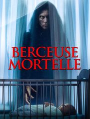 Berceuse mortelle