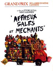 Affreux, sales et méchants