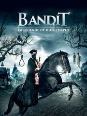 Bandit : La légende de Dick Turpin