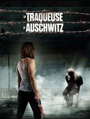 La traqueuse d'Auschwitz