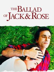 The Ballad of Jack and Rose