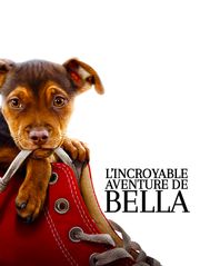 L'incroyable aventure de Bella