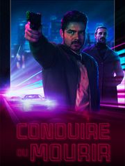 Conduire ou mourir