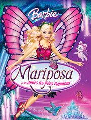 Barbie Mariposa et ses amies les fées papillons