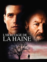 L'héritage de la haine