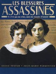Les blessures assassines