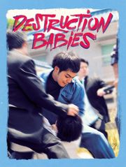 Destruction Babies