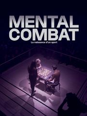 Mental Combat : La naissance d'un sport