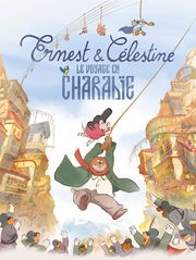 Ernest et Célestine : Le voyage en Charabie