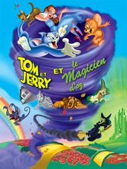 Tom et Jerry et le magicien d'Oz