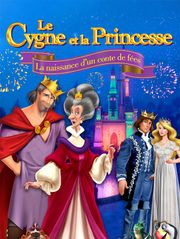 Le Cygne et la Princesse : La naissance d'un conte de fées