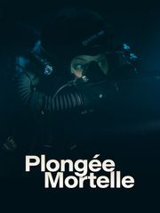 Plongée mortelle