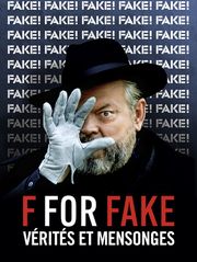 F for Fake (Vérités et Mensonges)