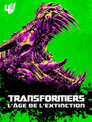 Transformers : l'âge de l'extinction