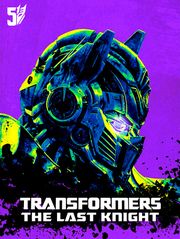 Transformers : The Last Knight