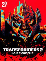 Transformers 2 : la revanche